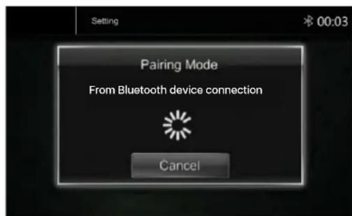 Setting 00:03 Pairing Mode From Bluetooth device connection Cancel