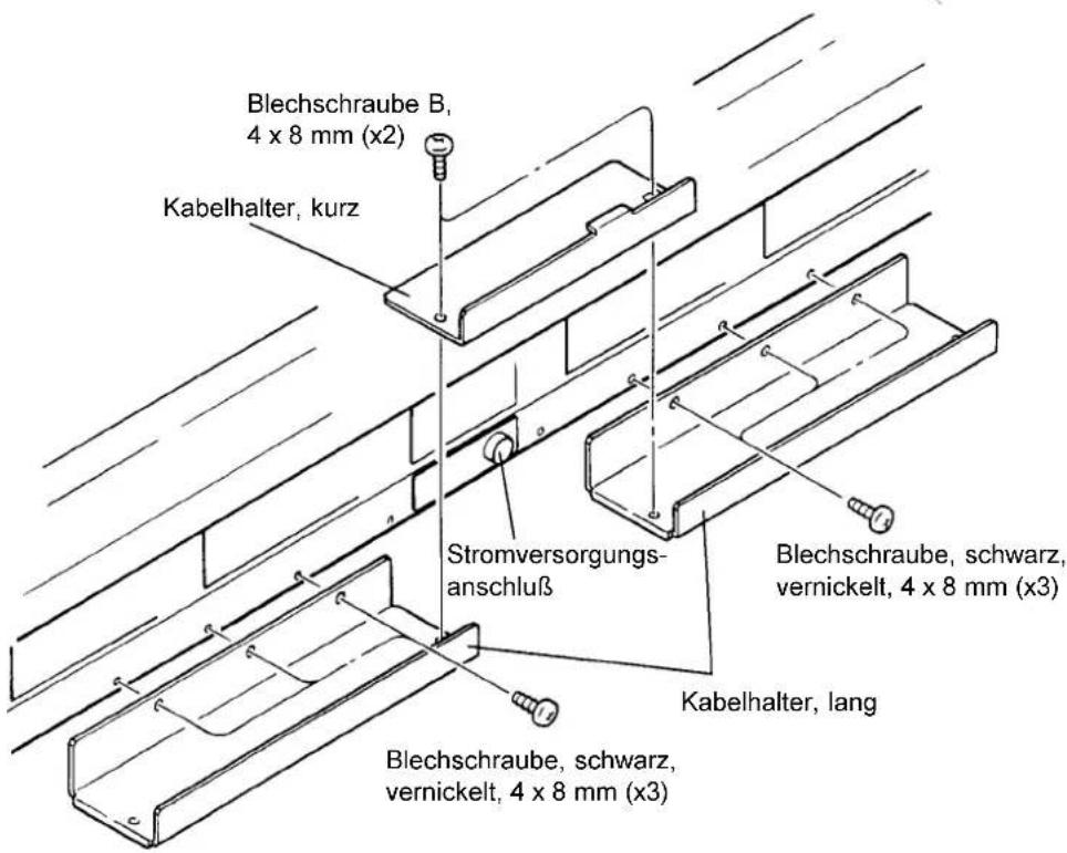 Blechschraube B, 4 x 8 mm (x2) Kabelhalter, kurz Stromversorgungs- anschluß Kabelhalter, lang Blechschraube, schwarz, vernickelt, 4 x 8 mm (x3) Blechschraube, schwarz, vernickelt, 4 x 8 mm (x3)