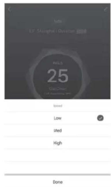 Speed 25 High Low Med High Done