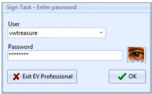 Sign Task - Enter password User vwtreasure Password ****** Exit EV Professional OK