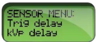 SENSOR MENU: Trig delay kVF delay