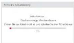 Formware-Aktualisierung Aktualisieren... Das kann einige Minuten drover. Ziehen Sie des Kalodi nicht ab und schalten Sie den PC nicht aus 2%