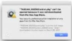 TASCAM SS250 Control - When the Gatekeeper setting is "Allow applications downloaded from: the Mac App Store" - 1