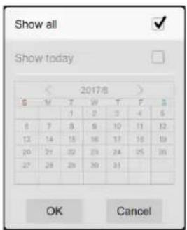 Show all Show today 2017/8 S M T W T F S 1 2 3 4 5 6 7 8 9 10 11 12 13 14 15 16 17 18 19 20 21 22 23 24 25 26 27 28 29 30 31 OK Cancel
