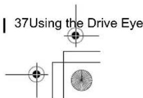 37Using the Drive Eye