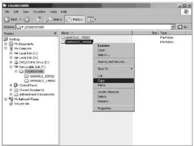 15G00000000 File Edit View Favorites Tools Help Back Search F:\15G00000000 Address F:\15G00000000 Folders Desktop My Documents My Computer Local Disk (C:) Local Disk (D:) OVC/COS/RX Drive (E:) Removable Disk (F:) 15G00000000 GS060122_15G021 SW060122_14F531 Explore Open Search... Sharing and Security... Send To Cut Copy Paste Create Shortcut Delete Rename Properties File Folder File Folder Control Panel Shared Documents Administrator's Documents My Network Places Recycle Bin