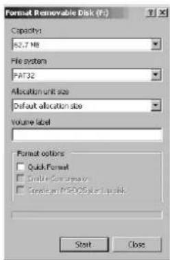 Format Removable Disk (FD) Capacity: 62.7 MB File system: FAT32 Allocation unit size Default allocation size Volume label Format options Quick Format Simple Core space Single or PSCOS kernel disk Start Close