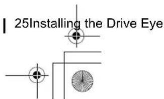 25Installing the Drive Eye