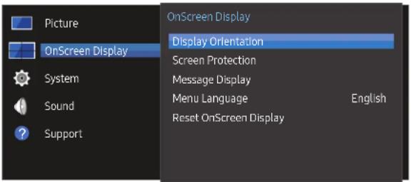 Picture OnScreen Display System Sound Support OnScreen Display Display Orientation Screen Protection Message Display Menu Language English Reset OnScreen Display