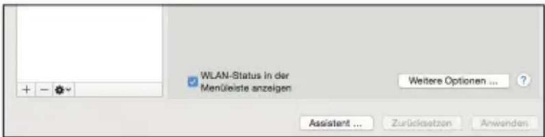 WLAN-Status in der Menüleiste anzeigen Weitere Optionen ... + - Assistent ... Zurücksetzen Anwenden