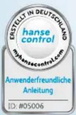ERSTELLT IN DEUTSCHLAND hanse control myhansecontrol.com Anwenderfreundliche Anleitung ID: #05006