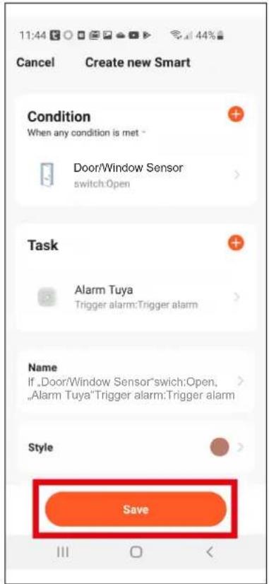 11:44 Cancel Create new Smart Condition When any condition is met - Door/Window Sensor switch:Open Task Alarm Tuya Trigger alarm:Trigger alarm Name If "Door/Window Sensor" switch:Open, "Alarm Tuya" Trigger alarm:Trigger alarm Style Save