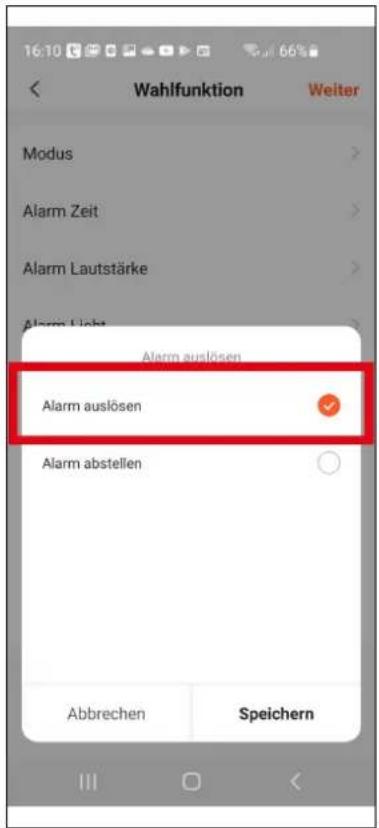 16:10 Wahlfunktion Weiter Modus Alarm Zeit Alarm Lautstärke Alarm Licht Alarm auslösen Alarm auslösen ✓ Alarm abstellen Abbrechen Speichern