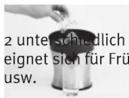 2 unterschiedlich eignet sich für Frü usw.