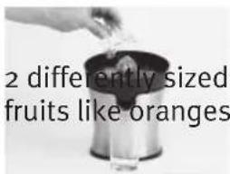 2 differently sized fruits like oranges