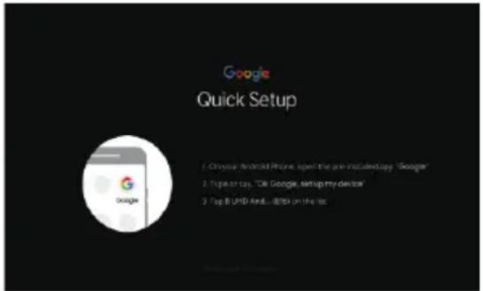 Google Quick Setup 1. On your Android Phone, open the pre-instatement - Google 2. Top or say, "Oh Google, setup my device" 3. Top B UND Anti... iOS on the list