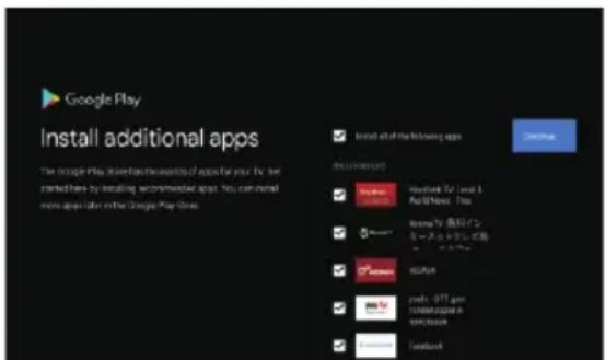 Google Play Install additional apps The Google Play Discover/review of apps for your TV. It is started here by installing recommended apps. You can install more apps later in the Google Play Store. Install all the following apps Microsoft Excel Newark TV: Local 1 Add News Plus Remy TV: 高级/中 一卡通/三卡通/五卡通 - 50%+ 50% ASIA cash - 9TT yen TOMATO/MATORY Facebook