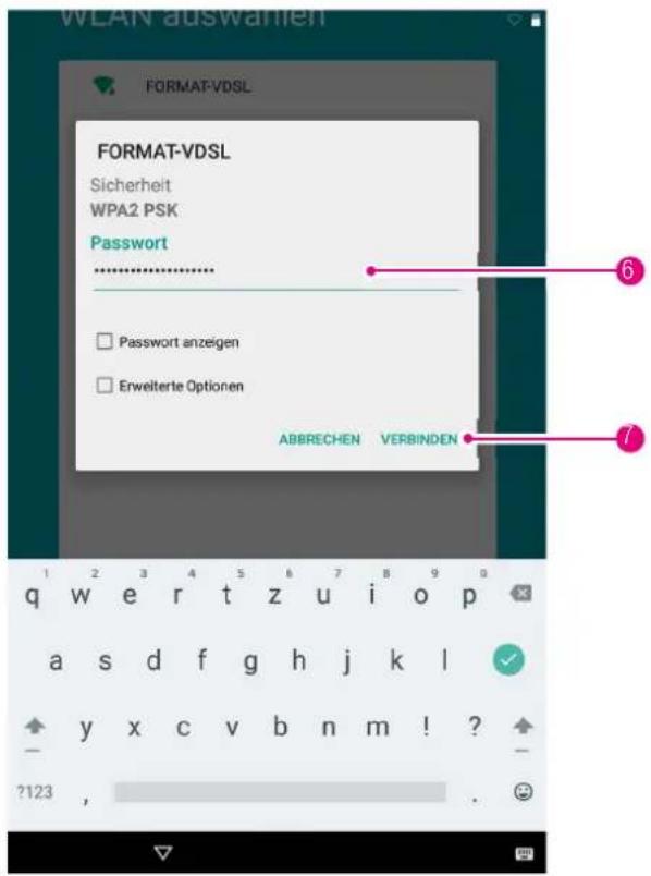 WLAN - auswahlen FORMAT-VDSL FORMAT-VDSL Sicherheit WPA2 PSK Password .......... Password anzeigen Erweiterte Optionen ABBRECHEN VERBINDEN 1 2 3 4 5 6 7 8 9 0 q w e r t z u i o p a s d f g h j k l y x c v b n m ! ? ?123 ,