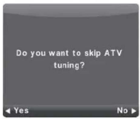 Do you want to skip ATV tuning?