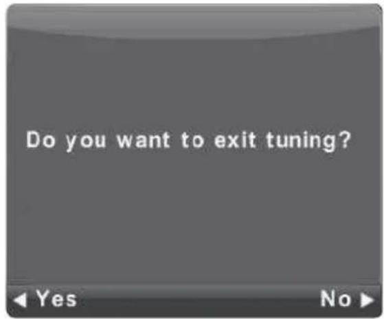Do you want to exit tuning?