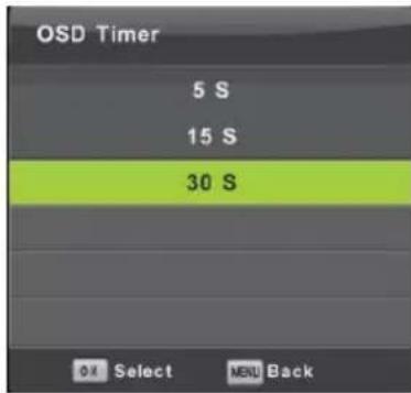 OSD Timer 5 S 15 S 30 S OK Select MENU Back