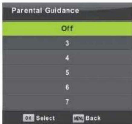 Parental Guidance Off 3 4 5 6 7 OK Select MENU Back