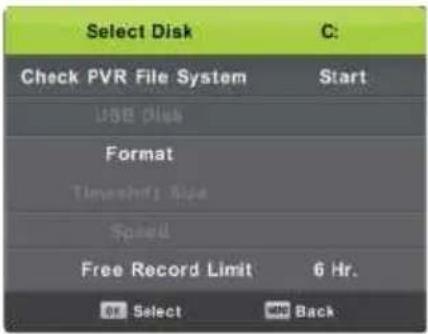 Select Disk C: Check PVR File System Start USB Disk Format Timechart Size Speed Free Record Limit 6 Hr. OK Select Back