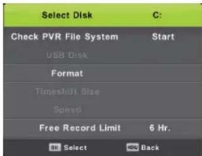 Select Disk C: Check PVR File System Start USB Disk Format Timeshift Size Speed Free Record Limit 6 Hr. OK Select MPG Back