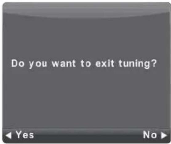 Do you want to exit tuning?
