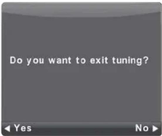 Do you want to exit tuning?