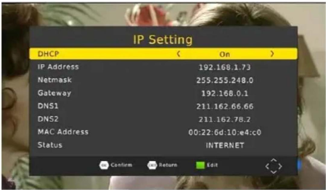 IP Setting DHCP < On > IP Address 192.168.1.73 Netmask 255.255.248.0 Gateway 192.168.0.1 DNS1 211.162.66.66 DNS2 211.162.78.2 MAC Address 00:22:6d:10:e4:c0 Status INTERNET OK Confirm OK Return Edit