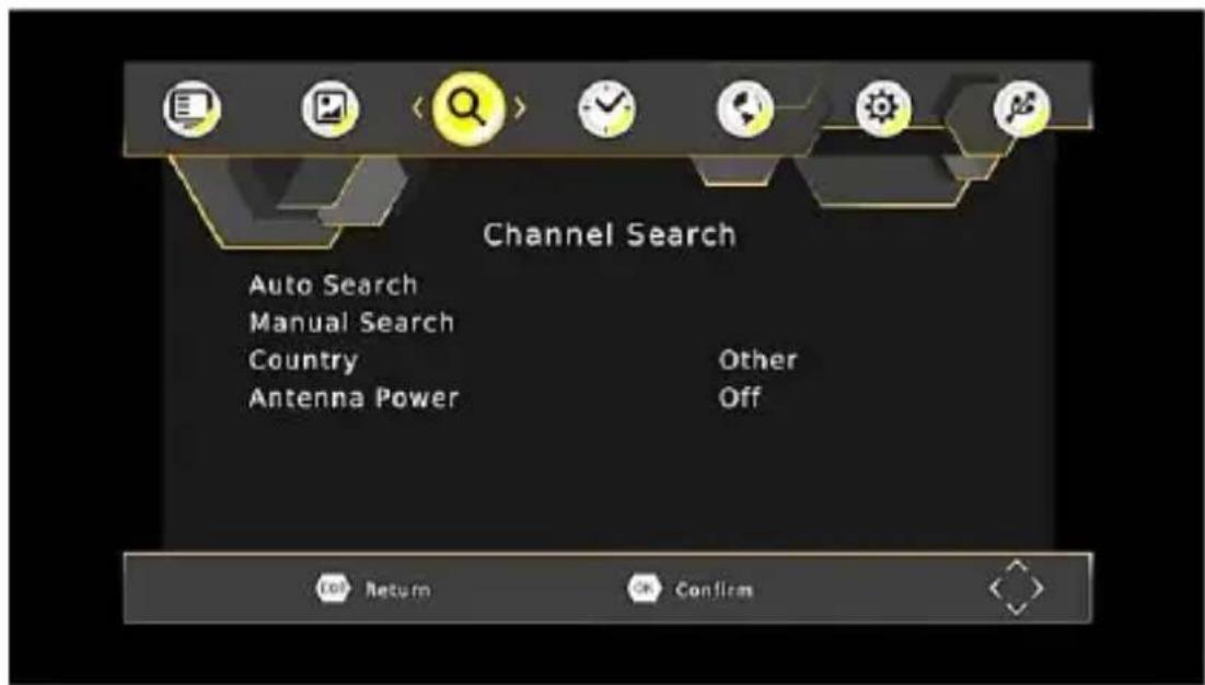 Channel Search Auto Search Manual Search Country Antenna Power Other Off Return Confirms