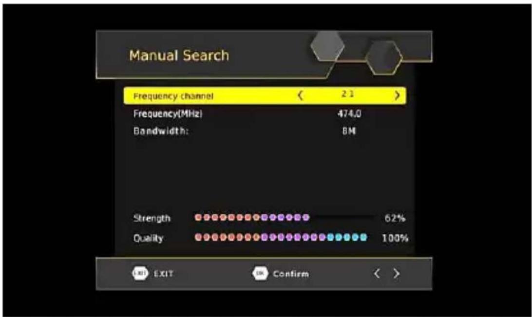 Manual Search Frequency channel < 2.1 > Frequency(MHz) 474.0 Bandwidth: 8M Strength 62% Quality 100%