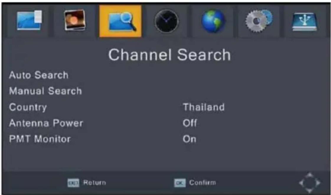 Channel Search Auto Search Manual Search Country Thailand Antenna Power Off PMT Monitor On