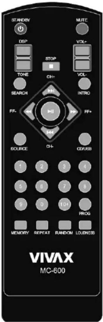 STANDBY MUTE DSP VOL+ STOP TONE CH+ VOL- SEARCH INTRO FF- FF+ SOURCE CH+ CD/USB 1 2 3 4 5 6 7 8 9 0 10+ PROG MEMORY REPEAT RANDOM LOUDNESS VIVAX MC-600