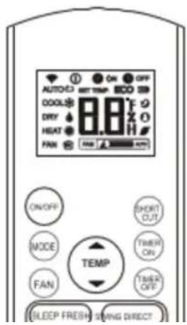 AUTO/C3 COOL DRY HEAT FAN ON/OFF MODE FAN ON/OFF SHORT OUT TEMP TIMER ON TIMER OFF SLEEP FRESH SING DIRECT