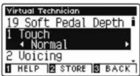 Virtual Technician 19 Soft Pedal Depth 1 Touch Normal 2 Voicing 1 HELP 2 STORE 3 BACK