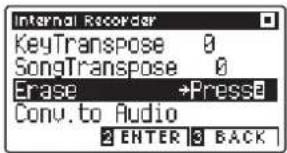 Internal Recorder KeyTranspose 0 SongTranspose 0 Erase +Press Conv.to Audio 2 ENTER 3 BACK