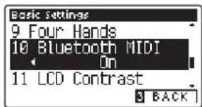 Basic Settings 9 Four Hands 10 Bluetooth MIDI On 11 LCD Contrast 3 BACK