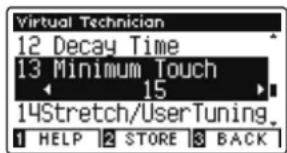Virtual Technician 12 Decay Time 13 Minimum Touch 15 14Stretch/UserTuning 1 HELP 2 STORE 3 BACK