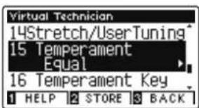 Virtual Technician 14Stretch/UserTuning 15 Temperament Equal 16 Temperament Key 1 HELP 2 STORE 3 BACK