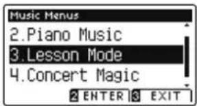 Music Menus 2.Piano Music 3.Lesson Mode 4.Concert Magic 2 ENTER 3 EXIT