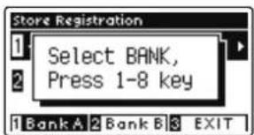 Store Registration 1 Select BANK, Press 1-8 key 2 1 Bank A 2 Bank B 3 EXIT