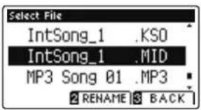 Select File IntSong_1 .KSO IntSong_1 .MID MP3 Song 01 .MP3 2 RENAME 3 BACK