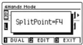 4Hands Mode SplitPoint=F4 1 DUAL 2 EDIT 3 EXIT