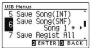 USB Menus 5 Save Song(INT) 6 Save Song(SMF) 7 Save Regist All 2 ENTER 3 BACK