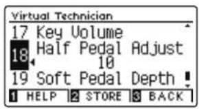 Virtual Technician 17 Key Volume 18 Half Pedal Adjust 19 Soft Pedal Depth 1 HELP 2 STORE 3 BACK