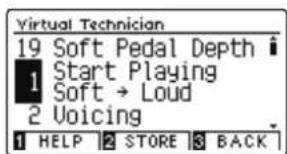Virtual Technician 19 Soft Pedal Depth Start Playing Soft → Loud 2 Voicing HELP STORE BACK
