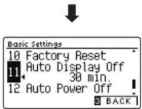 Basic Settings 10 Factory Reset 11 Auto Display Off 30 min. 12 Auto Power Off BACK