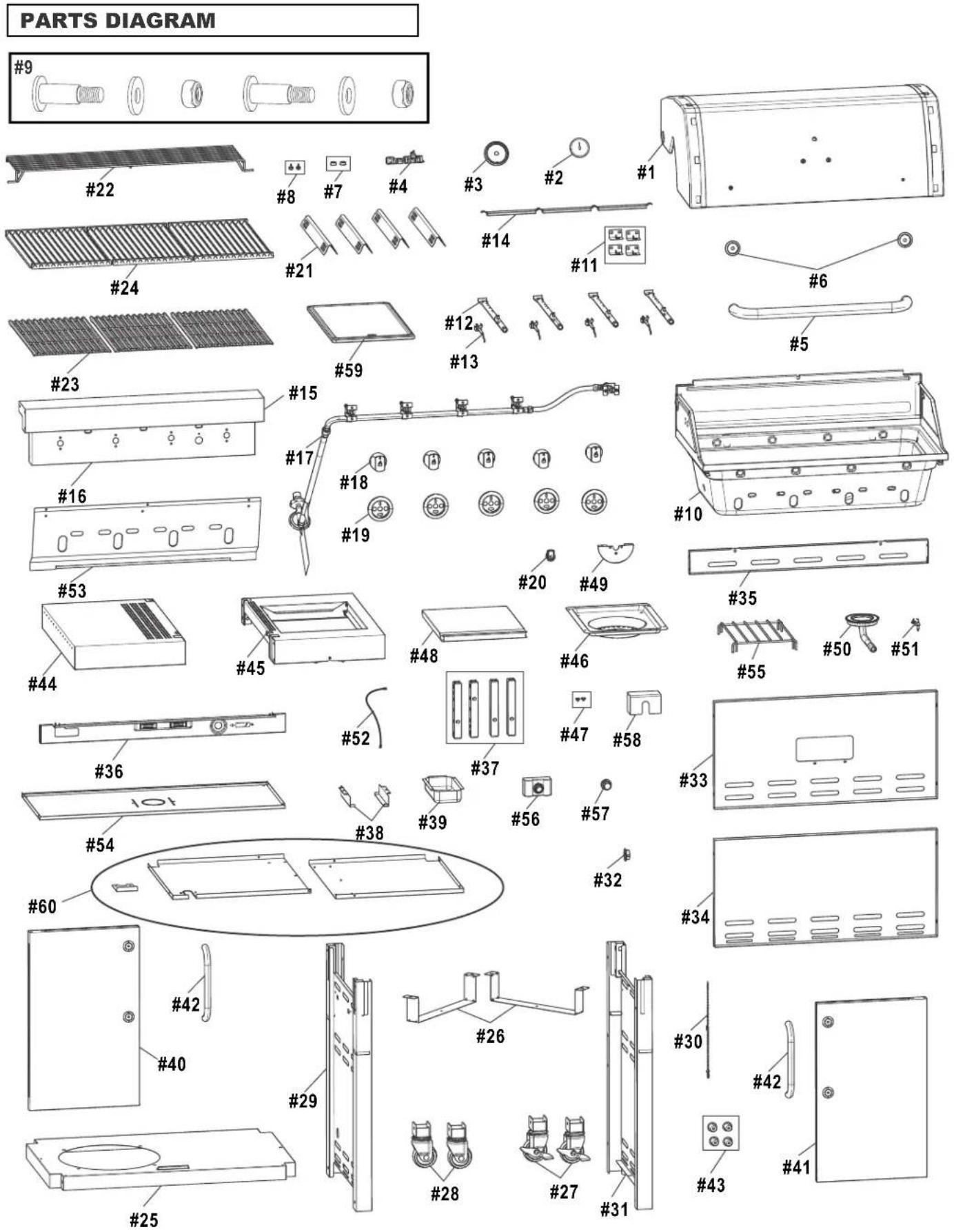 PARTS DIAGRAM #9 #22 #8 #7 #4 #3 #2 #1 #24 #21 #14 #11 #6 #23 #59 #12 #13 #5 #16 #15 #17 #18 #19 #10 #53 #44 #45 #48 #20 #49 #35 #55 #50 #51 #36 #52 #37 #46 #47 #58 #33 #54 #38 #39 #56 #57 #32 #34 #42 #40 #26 #30 #42 #43 #41 #29 #28 #27 #31 #25